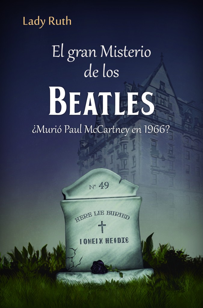 El Gran Misterio de los Beatles - Lady Ruth