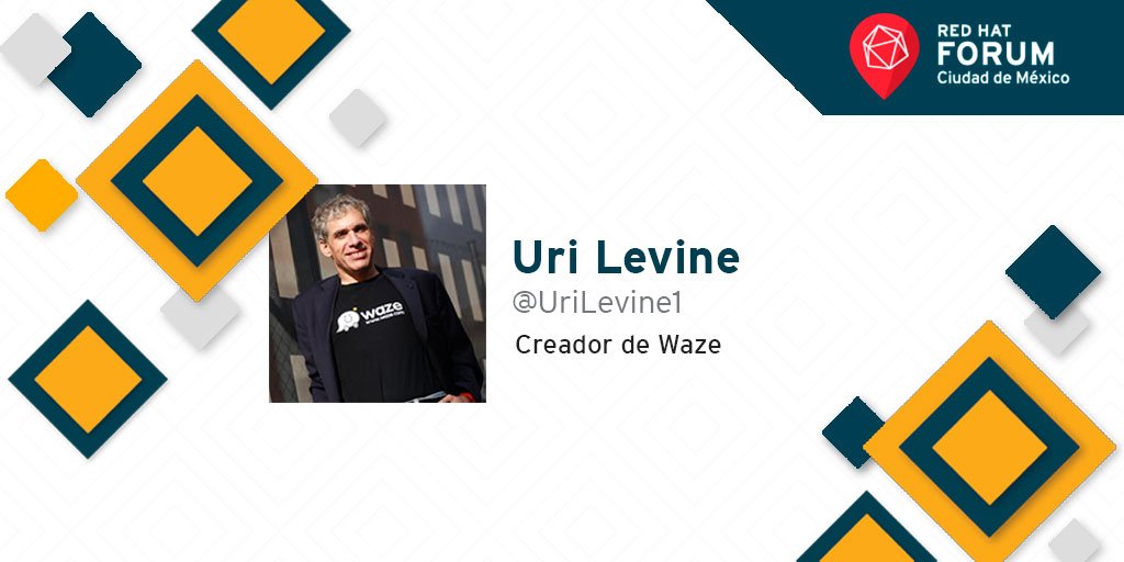 @UriLevine1, creador de Waze, compartió importante mensaje a desarrolladores en #RHForumMex
