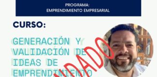 Tema: Curso Generación y validación de ideas de emprendimiento. ( Se re-agenda)