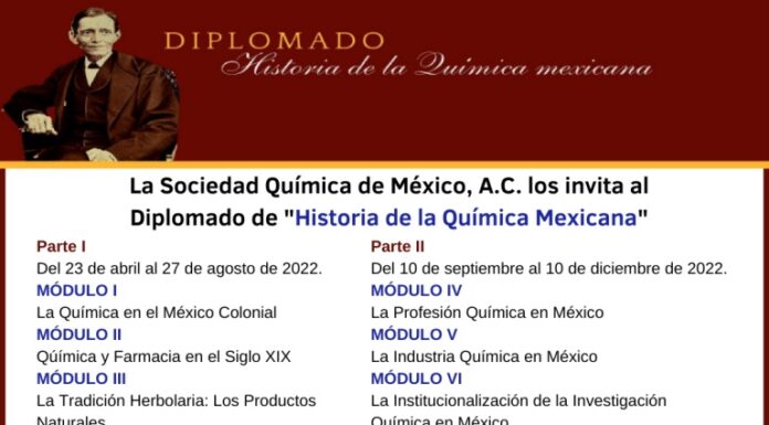 Diplomado Virtual ” Historia de la Química Mexicana”.