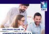 ¿Te interesa estudiar un Diplomado en Administración Pública en línea?