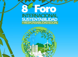 8vo FORO INTERNACIONAL DE SUSTENTABILIDAD Y RESPONSABILIDAD SOCIAL. (PRESENCIAL – VIRTUAL)
