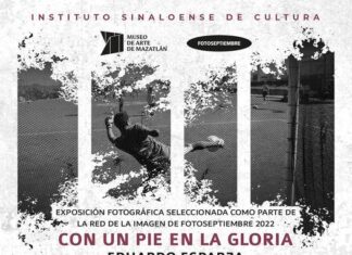 “Con un pie en la gloria”, exposición fotográfica de Eduardo Esparza.
