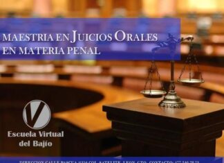 Tres razones para estudiar la Maestría en Juicios Orales en Materia Penal: