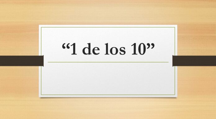 ¡1 de los 10!