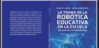 Libro: La Trama de la Robótica Educativa: Una propuesta tecnopedagógica; autoras Karina Alejandra Sarro y Sabina Bozikovich.