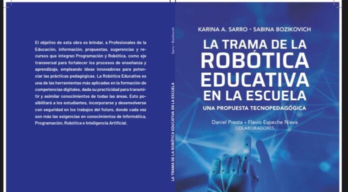 Libro: La Trama de la Robótica Educativa: Una propuesta tecnopedagógica; autoras Karina Alejandra Sarro y Sabina Bozikovich.