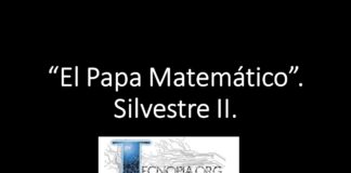 El Papa Matemático, Silvestre II.
