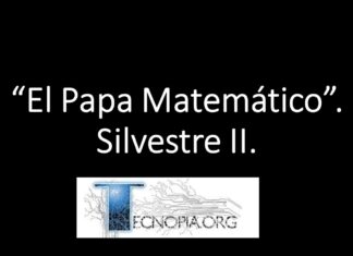 El Papa Matemático, Silvestre II.
