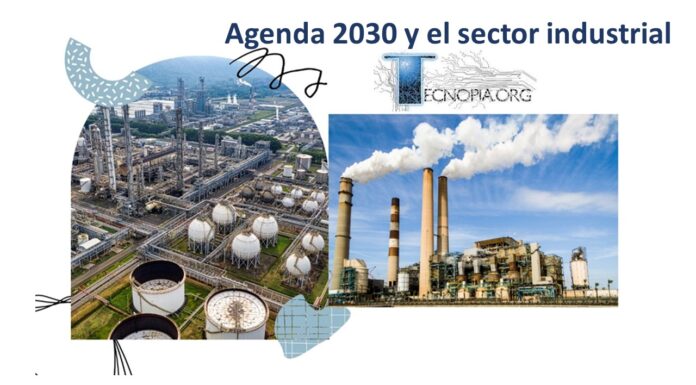 Agenda 2030 y el sector industrial.