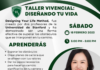 Te invitamos al Taller Vivencial “Diseñando tú Vida”.