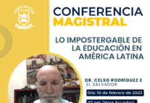 Te invitamos a la Conferencia Magistral: “Lo impostergable de la Educación en América Latina”.