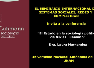 El Seminario Internacional de Sistemas Sociales, Redes y Complejidad, te invita a: