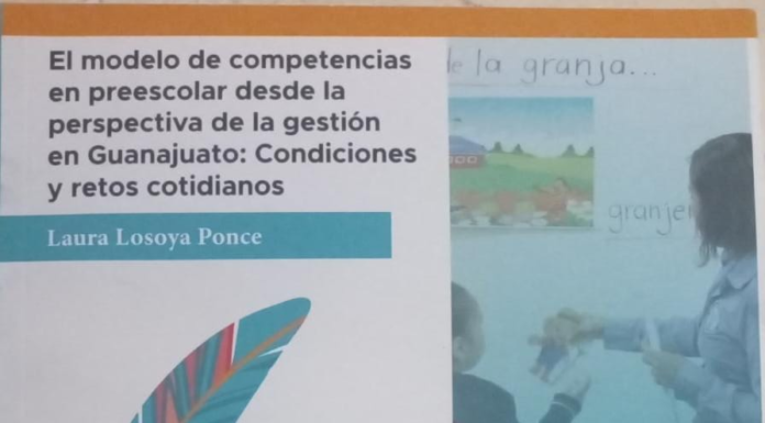 Presentación del Libro “El modelo de competencias en preescolar desde la perspectiva de la gestión en Guanajuato,(Condiciones y retos cotidianos)”.