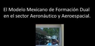 Modelo Mexicano de Formación Dual en el sector Aeronáutico y Aeroespacial.
