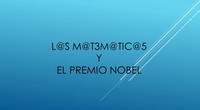 Las Matemáticas y el Premio Nobel.