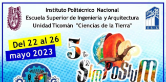 ¡Hacia una visión integral en ciencias de la Tierra!. 5° Simposium en Ciencias de la Tierra, en los días 22 al 26 de mayo.