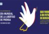 Día Mundial de la Libertad de Prensa, 3 de mayo.