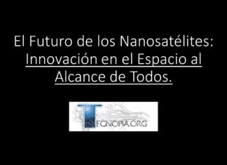 El Futuro de los Nanosatélites: Innovación en el Espacio al Alcance de Todos.