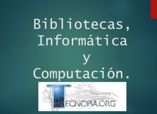 Las Bibliotecas, Informática y Computación
