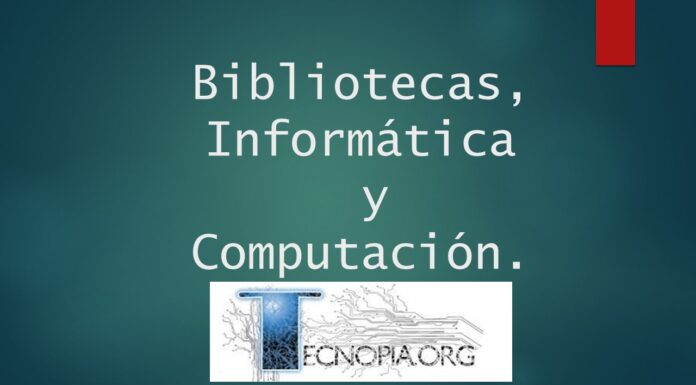 Las Bibliotecas, Informática y Computación