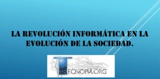 La Revolución Informática en la evolución de la Sociedad.