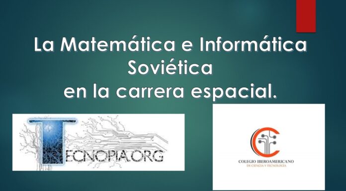La Matemática e Informática soviética en la carrera espacial.