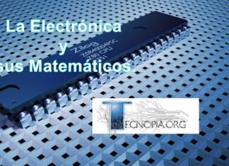 La Electrónica y sus Matemáticos.