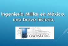 Ingeniería Militar en México breve historia.