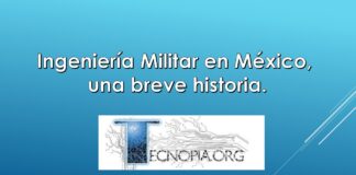 Ingeniería Militar en México breve historia.