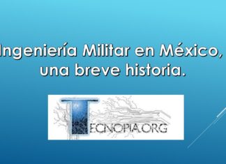 Ingeniería Militar en México breve historia.