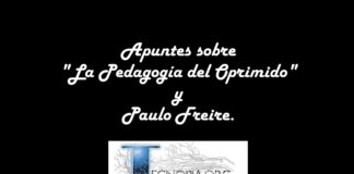 Apuntes sobre “La Pedagogía del Oprimido” y Paulo Freire.