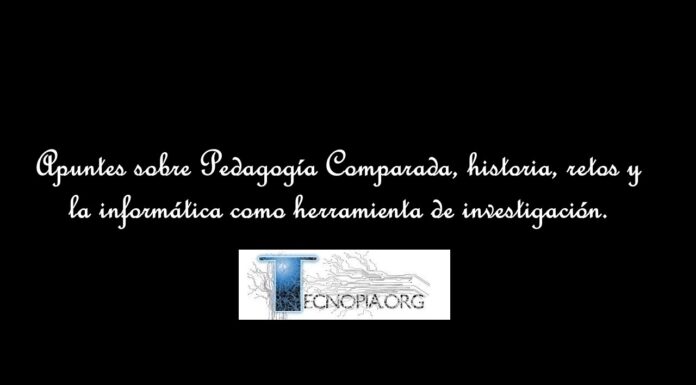 Apuntes sobre Pedagogía Comparada, historia, retos y la informática como herramienta de investigación.