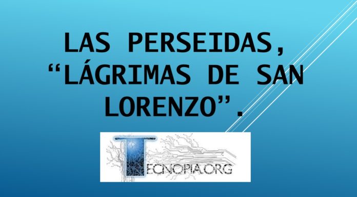 Las Perseidas, “lágrimas de San Lorenzo”.
