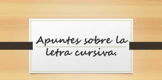 Apuntes sobre la letra cursiva.