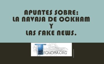 Apuntes sobre: La navaja de Ockham y las Fake News.