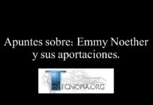 Apuntes sobre: Emmy Noether y sus aportaciones.