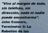 ¿Y sí John Connors tenía razón?