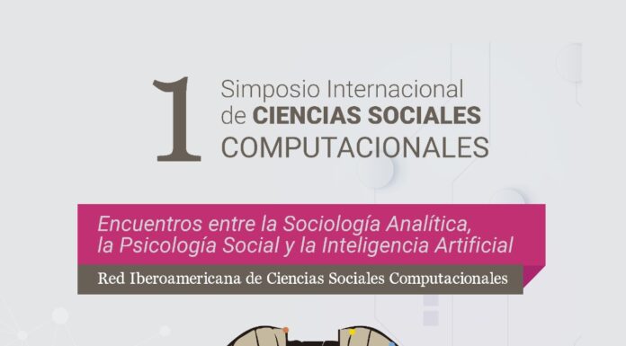 Te invitamos al: 1er Simposio Internacional de Ciencias Sociales Computacionales.