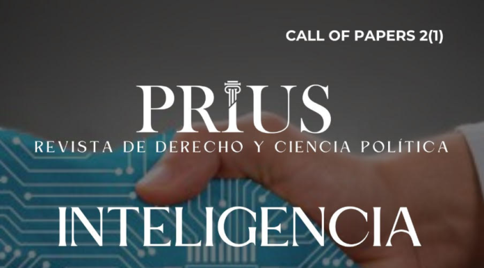 CALL OF PAPER. VOLUMEN 2. NÚMERO 1. PRIUS. REVISTA DE DERECHO Y CIENCIA POLÍTICA