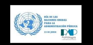Día de las Naciones Unidas para la Administración Pública; festejo virtual de “Politólogos y Administradores Públicos (PAP)”