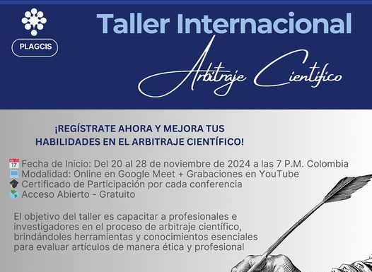 “La Relevancia del Albitraje Científico en la Era Digital: Desafíos y Oportunidades para la Investigación Global”.