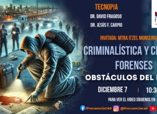 Criminalística y Ciencias Forenses, obstáculos del Perito