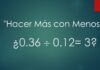 La Eficiencia Matemática de “Hacer Más con Menos” en los Negocios.