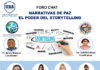 Narrativas de Paz: El Poder Transformador del Storytelling en la Construcción de una Sociedad Más Justa