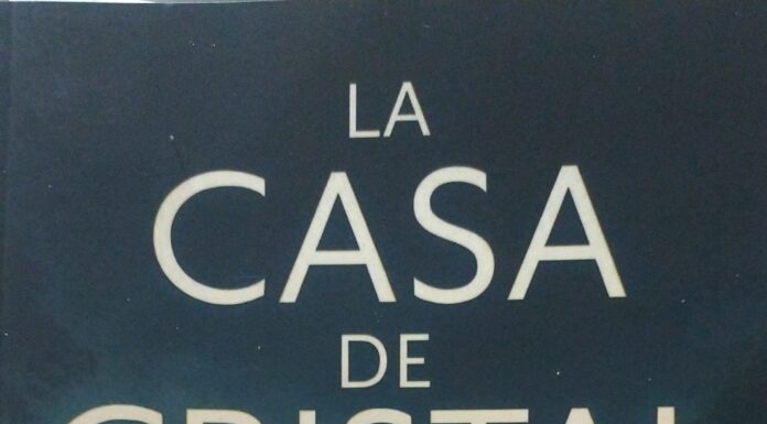 Reseña del libro: La Casa de Cristal.